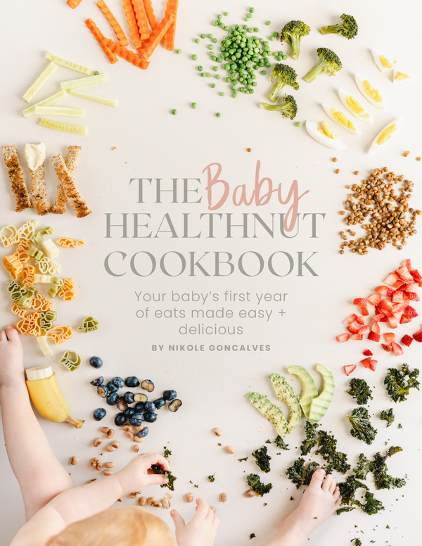 The Baby HealthNut Cookbook