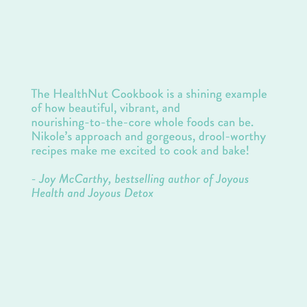 The HealthNut Cookbook